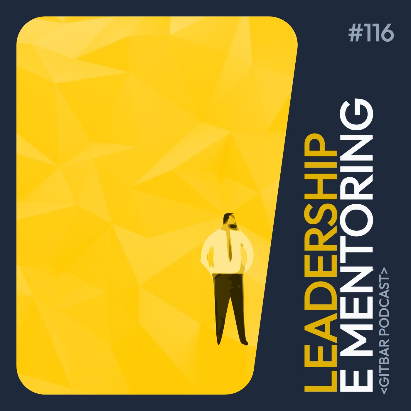 Ep.116 - Leadership e Mentoring - podcast episode cover