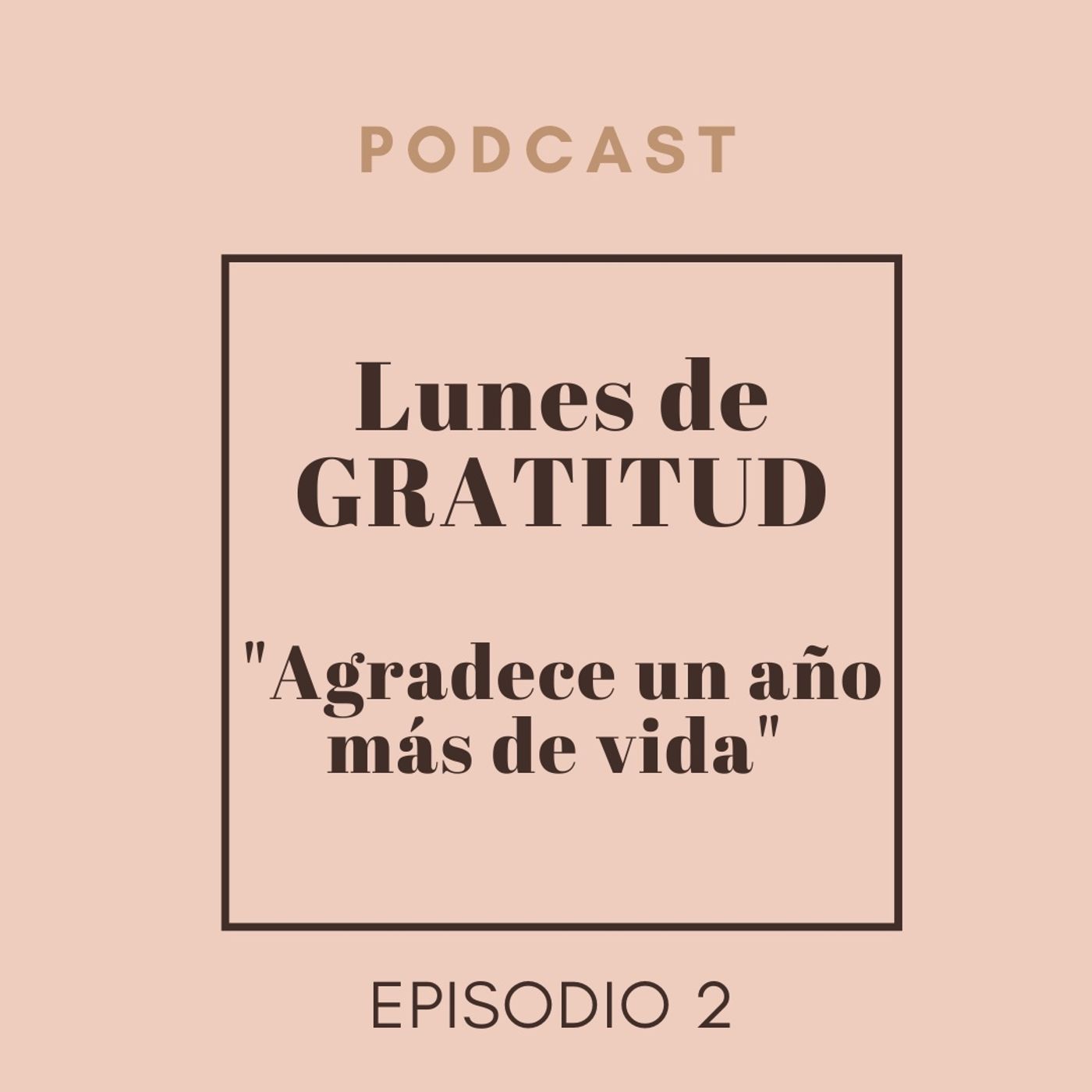 Lunes de Gratitud