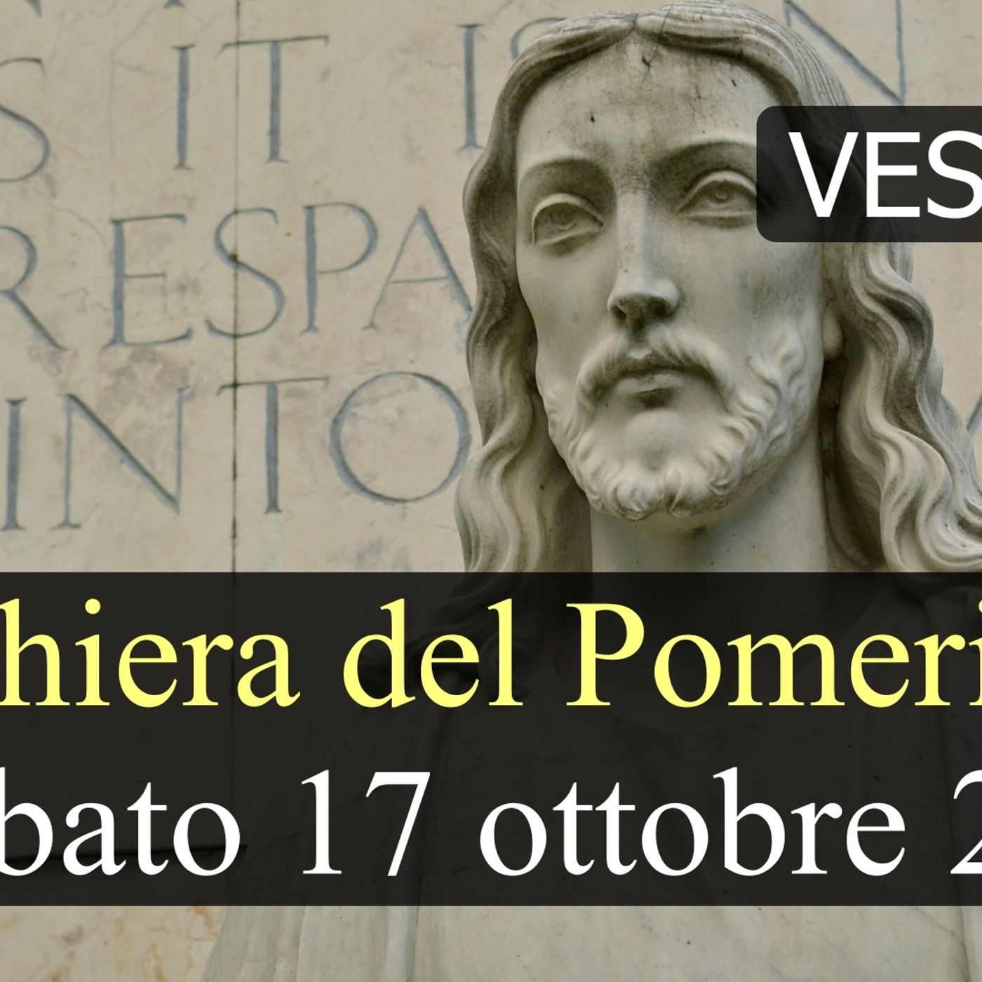 Preghiera del Pomeriggio SABATO 17 OTTOBRE 2026 ❤️ Primi Vespri - XXIX Domenica T.O. episode artwork
