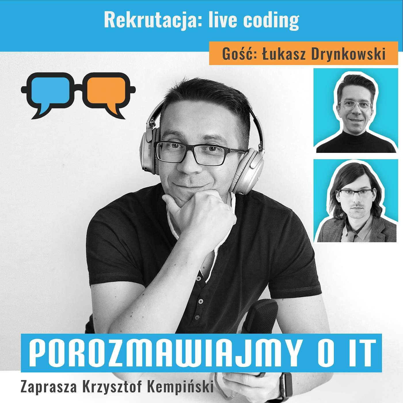 Rekrutacja: Live coding. Gość: Łukasz Drynkowski - POIT 318