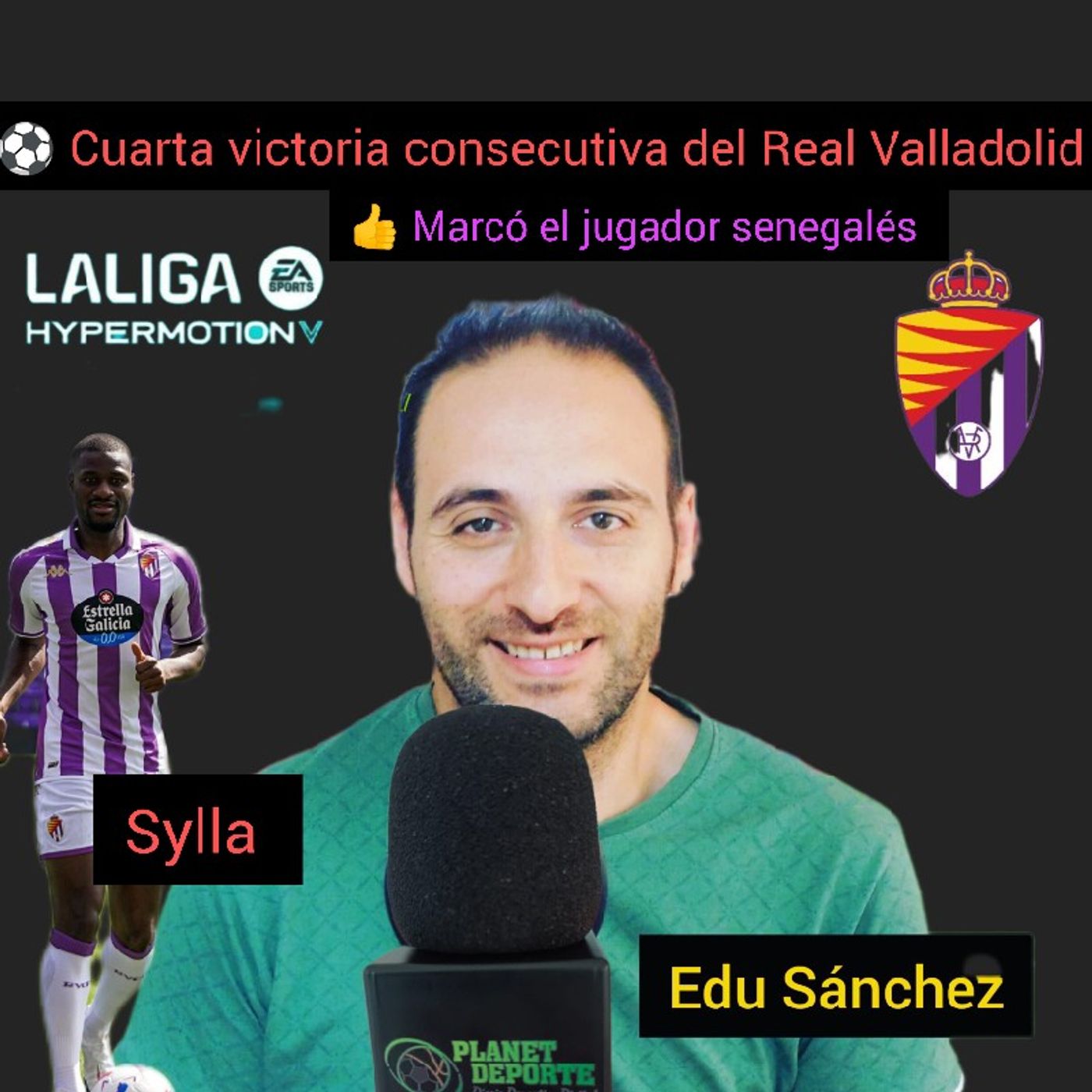 🟢205: 12 puntos de 12 posibles para el Real Valladolid, con gol de Sylla . episode artwork