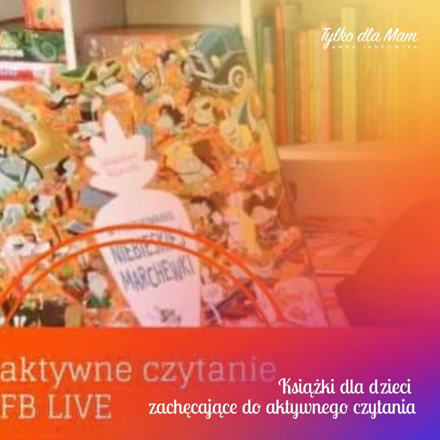 Aktywne Czytanie - książki dla dzieci i młodzieży