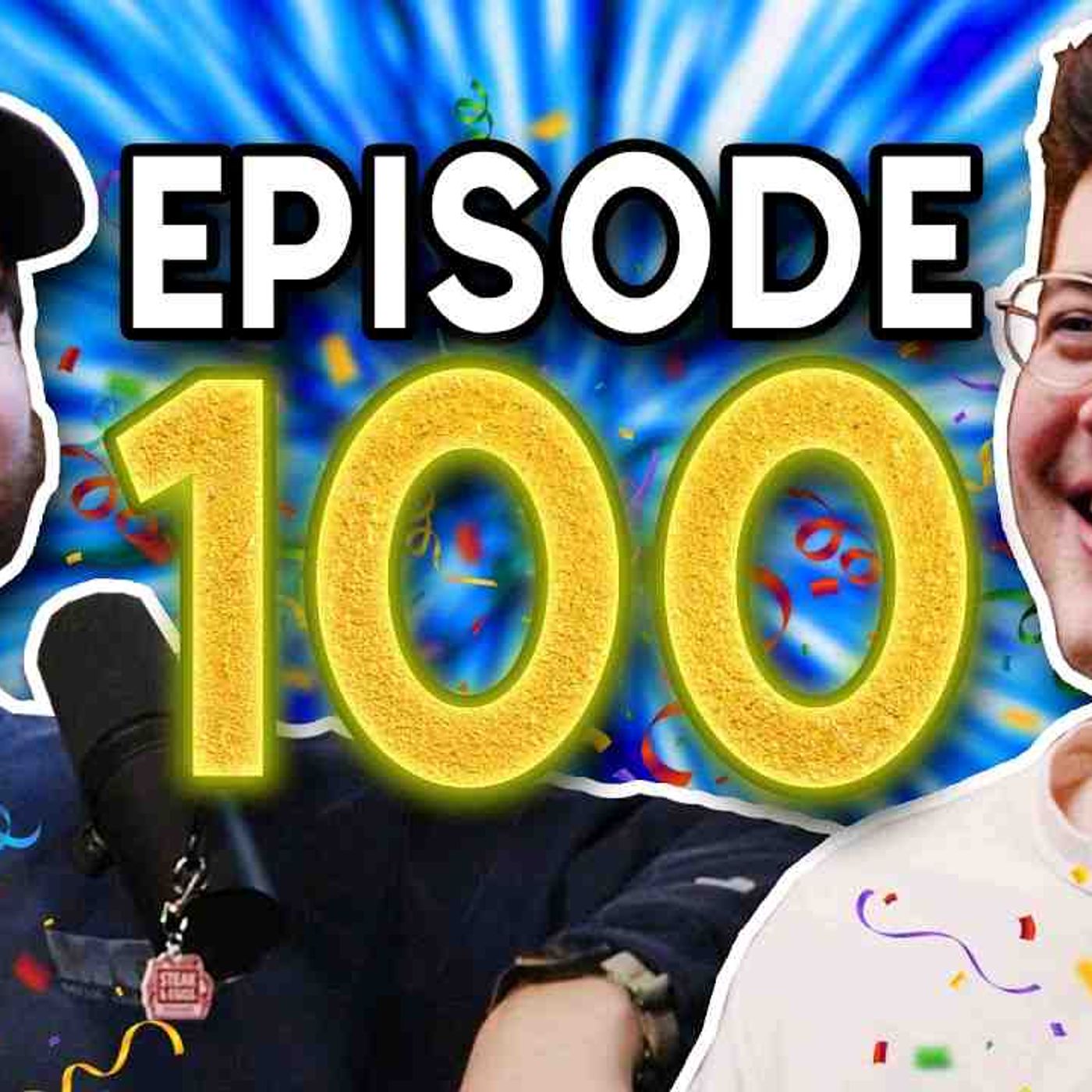 CHUCKLE SANDWICH EPISODE 100_ episode artwork