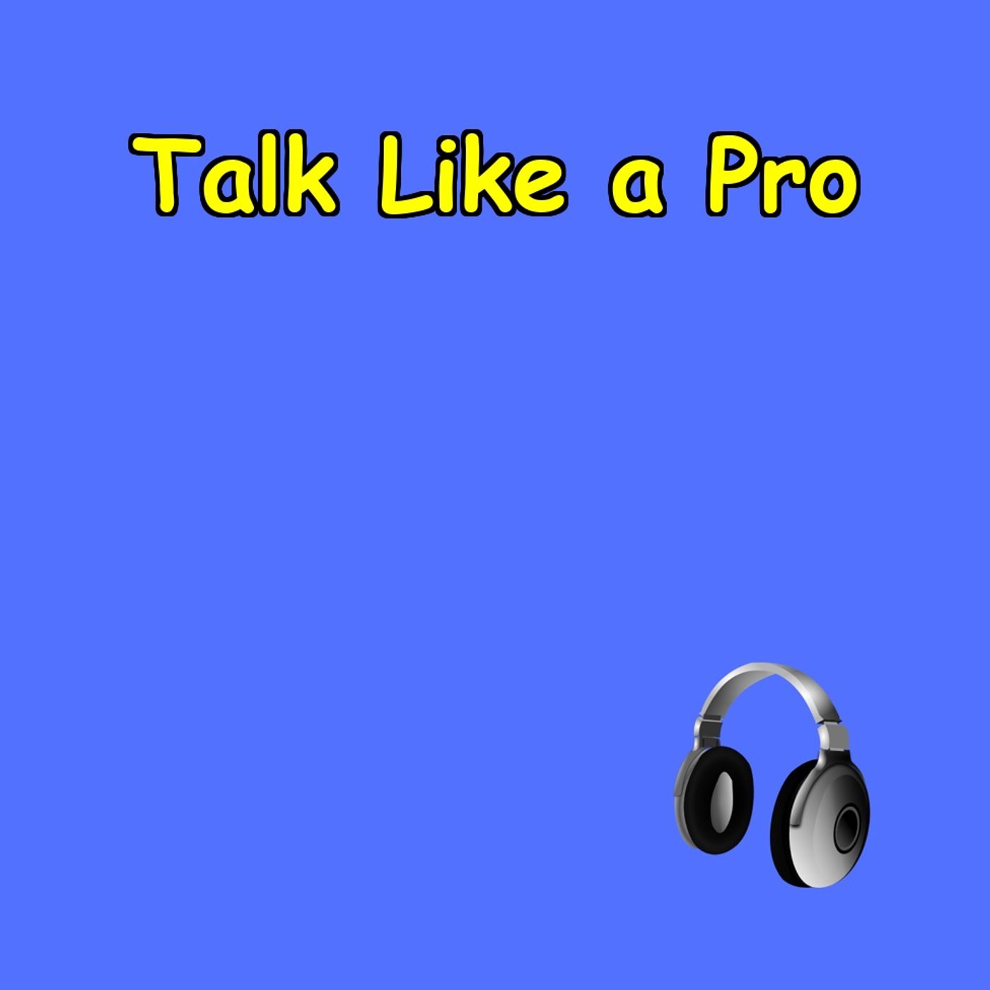 Talk Like a Pro | Fast Confidence Hits