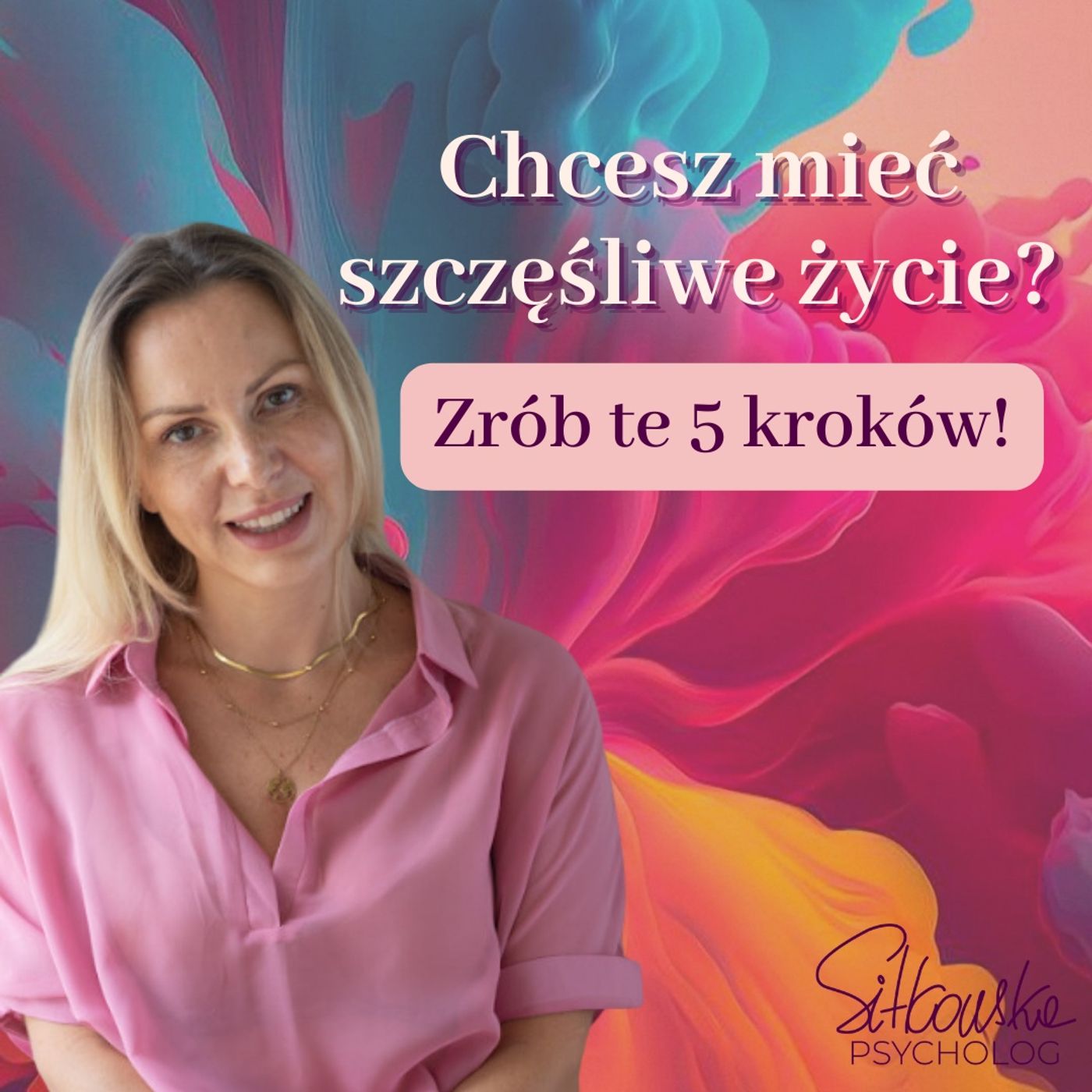 Sylwia Sitkowska psycholog - Blisko Siebie