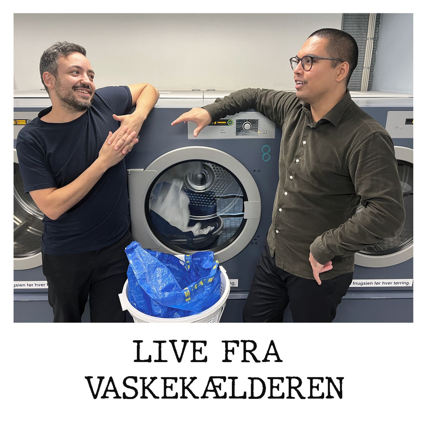 Live fra vaskekælderen af SIG FREM!