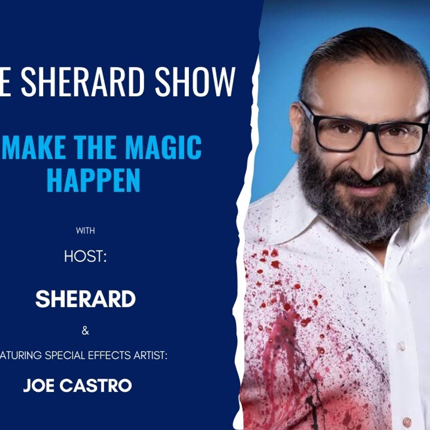 "I've done the special effects for Harry Potter" The Joe Castro Exclusive Interview episode artwork