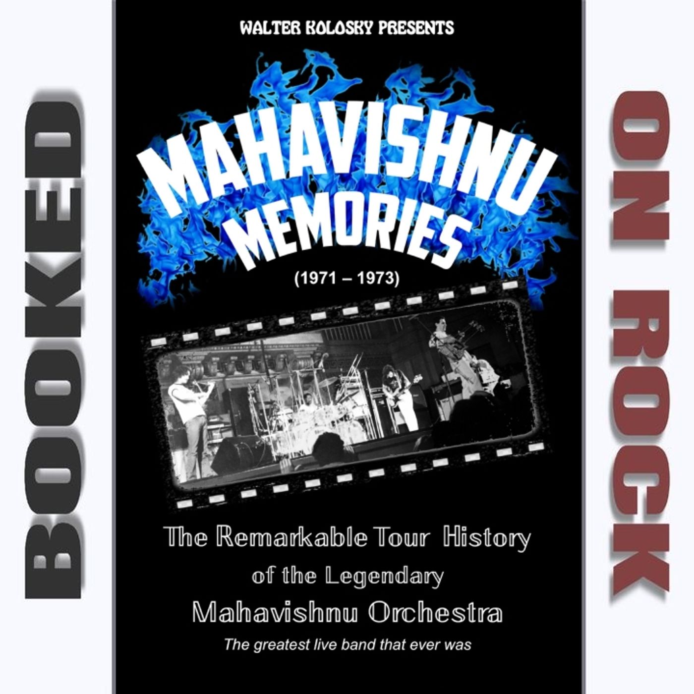 Exploring the Legendary Tour History of the Mahavishnu Orchestra: 1971-1973 [Episode 255]