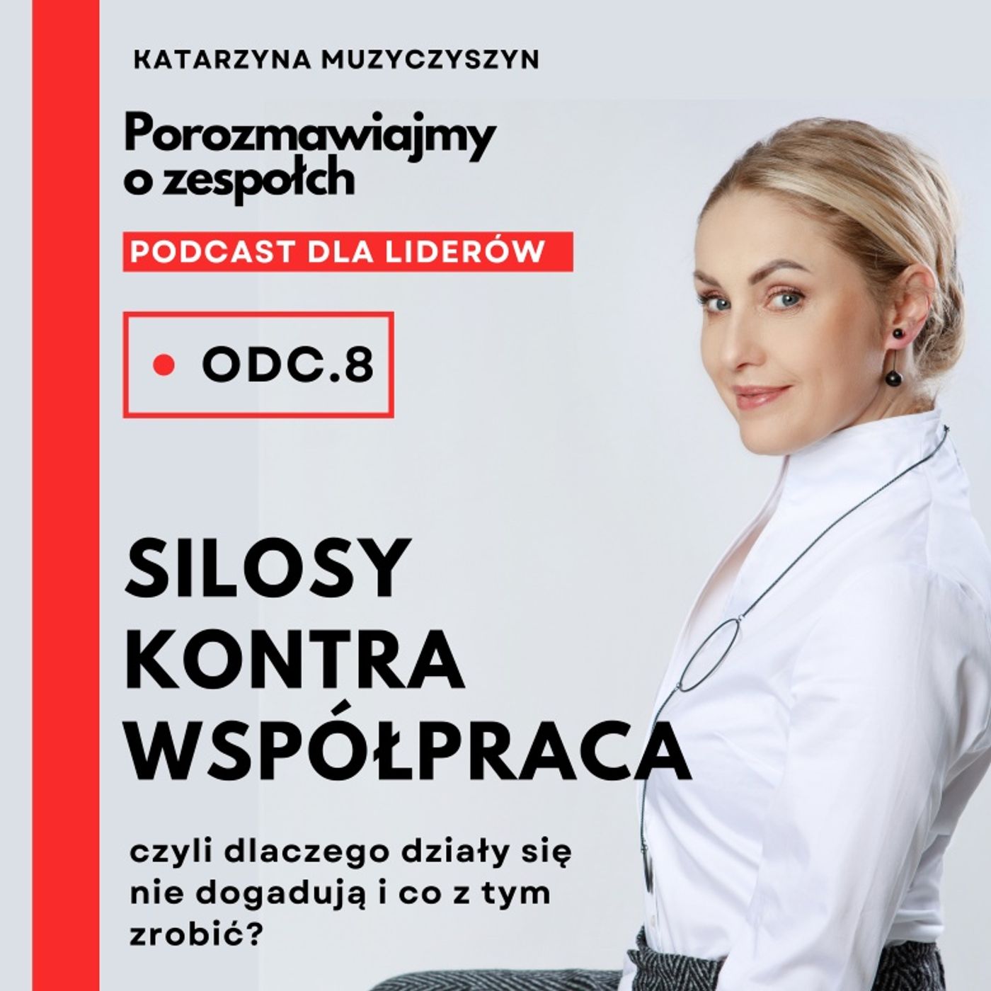 Porozmawiajmy o zespołach