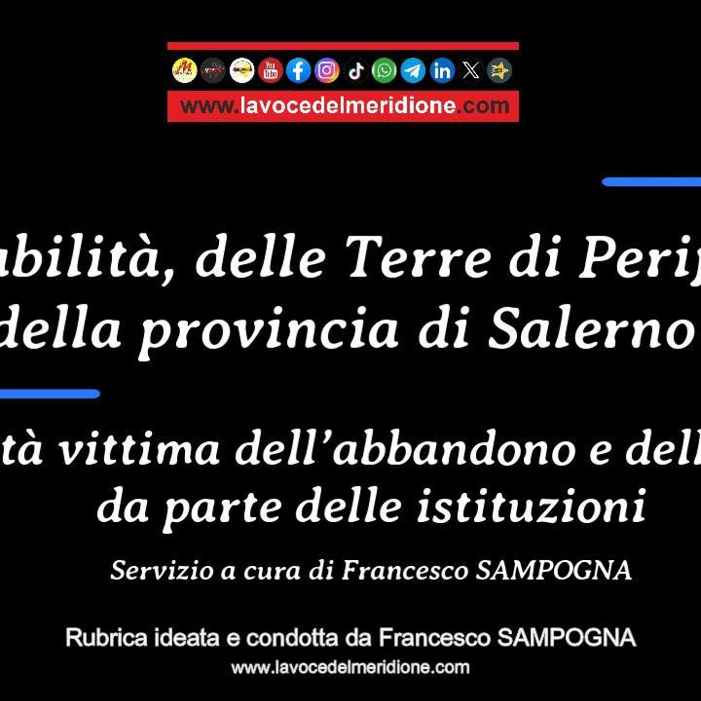 ILPUNTO24 Viabilità delle Terre di Periferia della Provincia di Salerno episode artwork