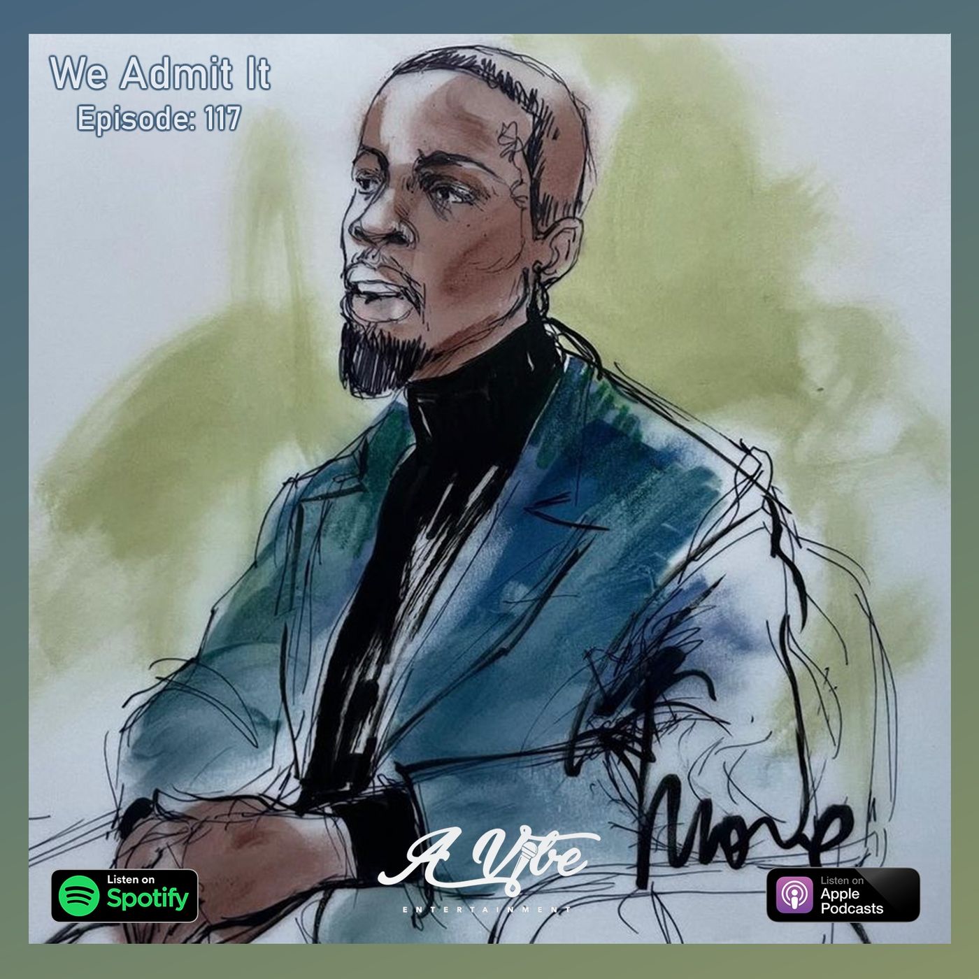 Episode 117 - We Admit It