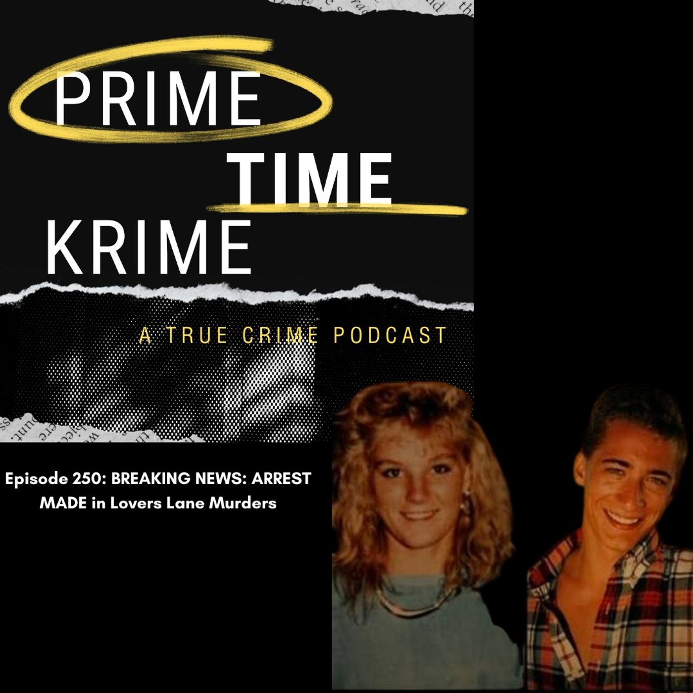 BREAKING NEWS: ARREST MADE in Lovers Lane Murders