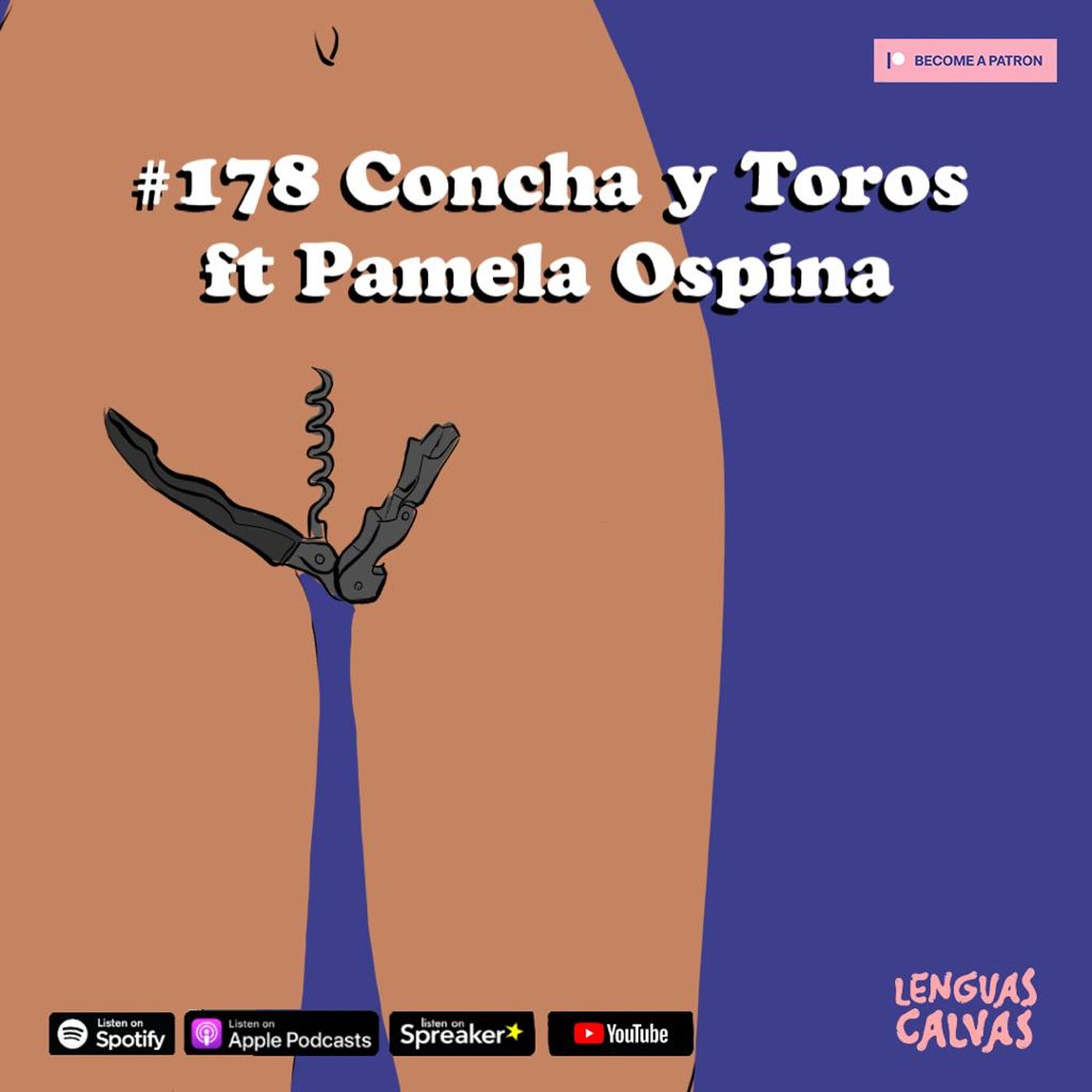#178 Concha y Toros ft Pamela Ospina