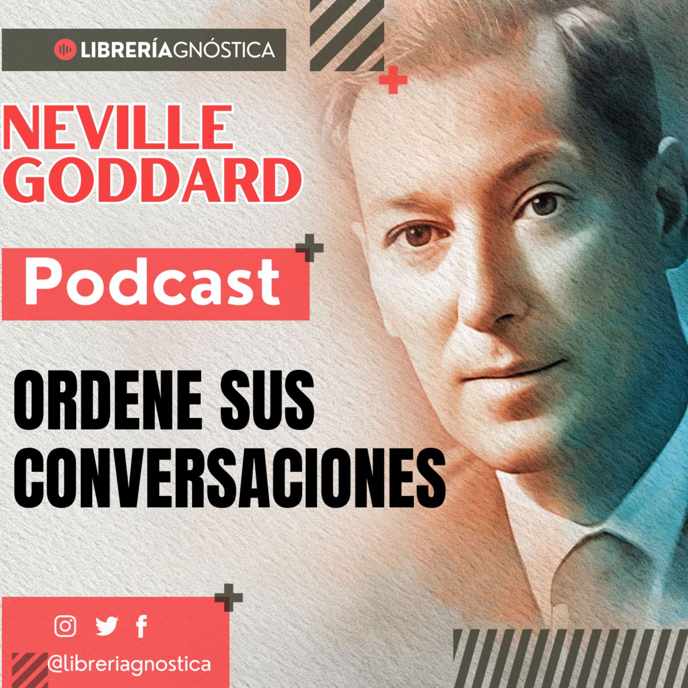 ¡Transforma Tu Realidad cambiando tus Conversaciones! 💬 Habla. Cree. Manifiesta! 🙏 Neville Goddard 💫 episode artwork