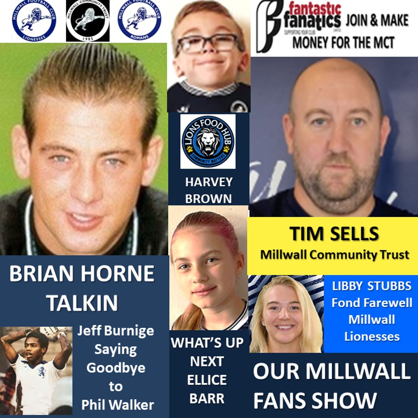 OUR MILLWALL FAN SHOW Sponsored by Dean Wilson Family Funeral Directors 05/08/22 episode artwork