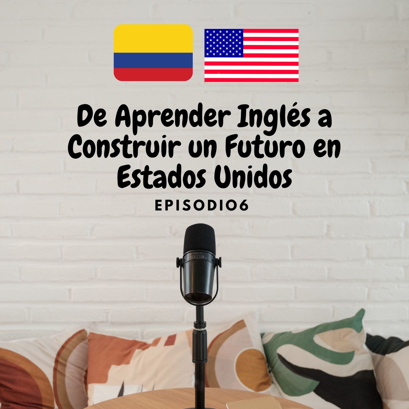 De Aprender Inglés a Construir un Futuro en Estados Unidos episode artwork