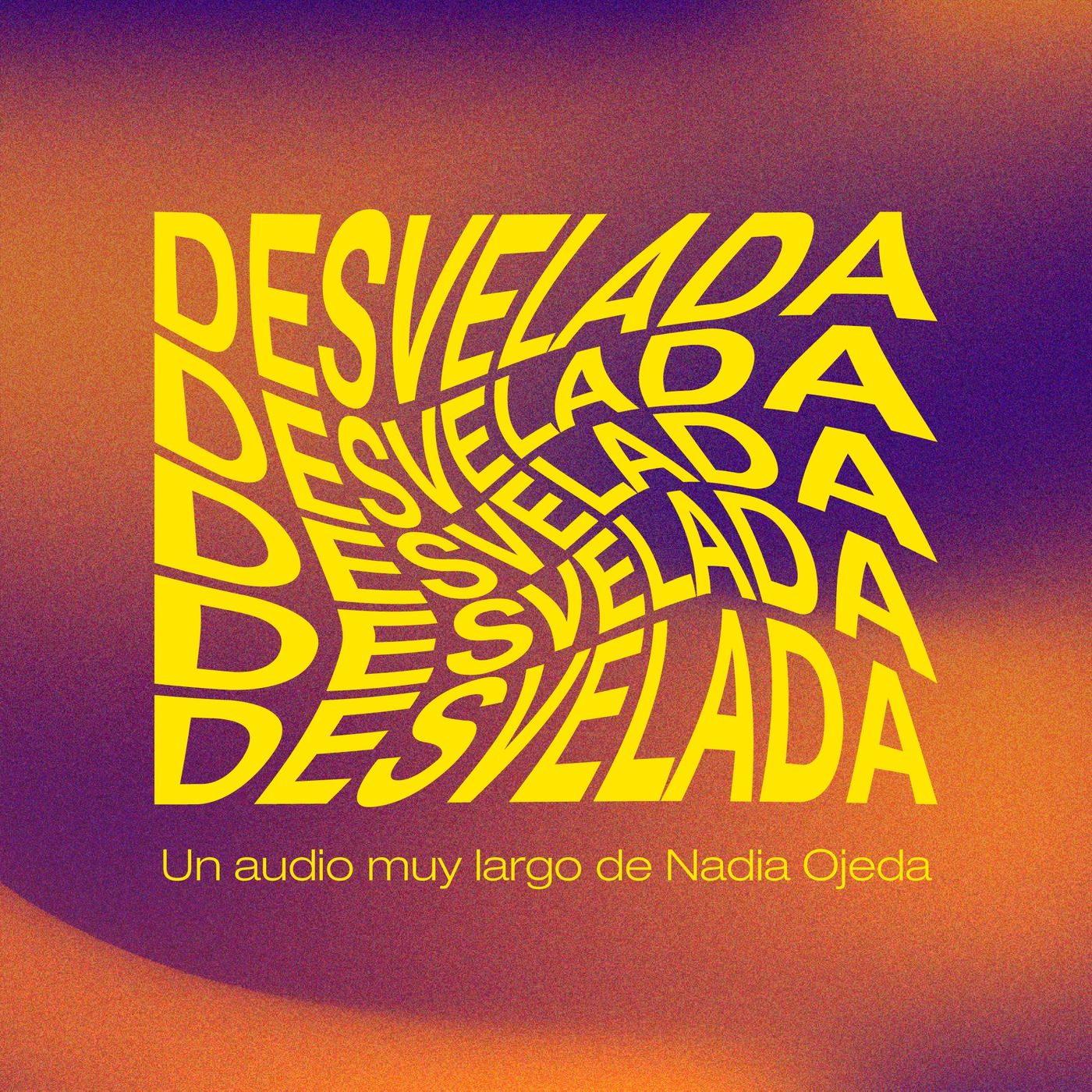 Desvelada
