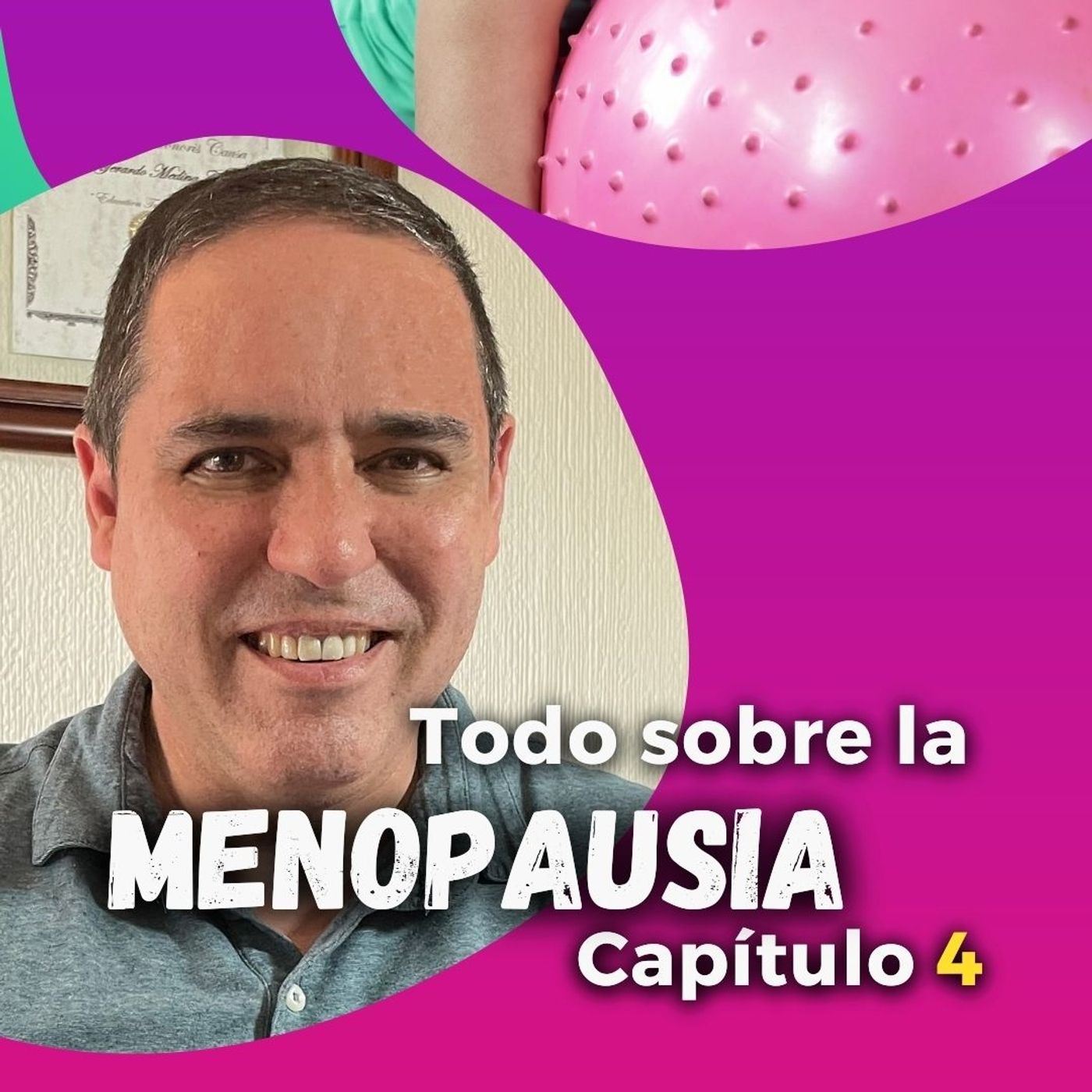 LA MENOPAUSIA, ALGO MÁS QUE UN SOFOCO... Capítulo 4 ✅