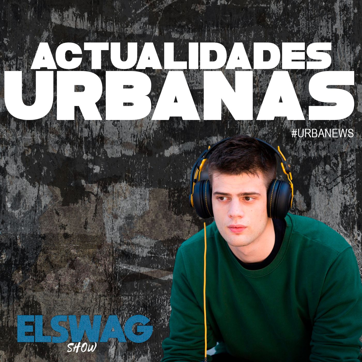 Actualidades Urbanas | el Swag Show