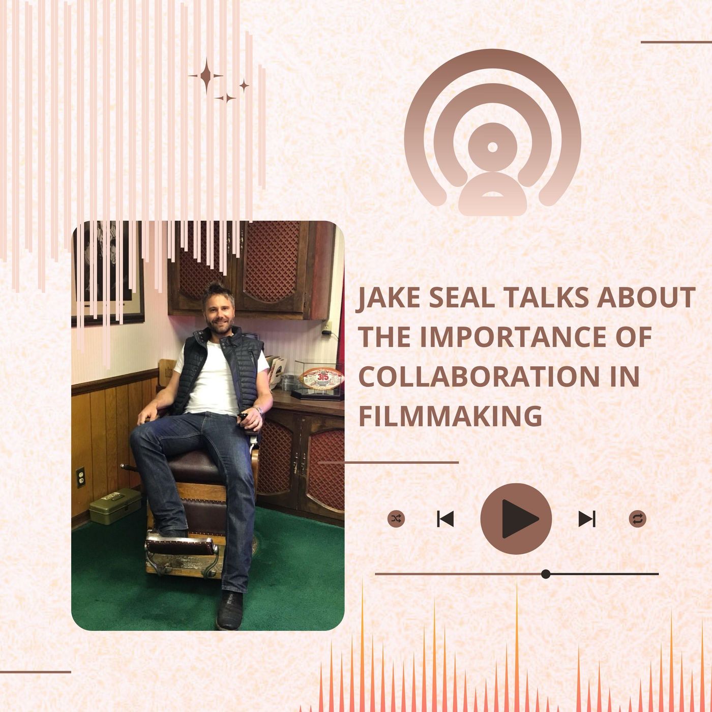 Jake Seal Talks About the Importance of Collaboration in Filmmaking