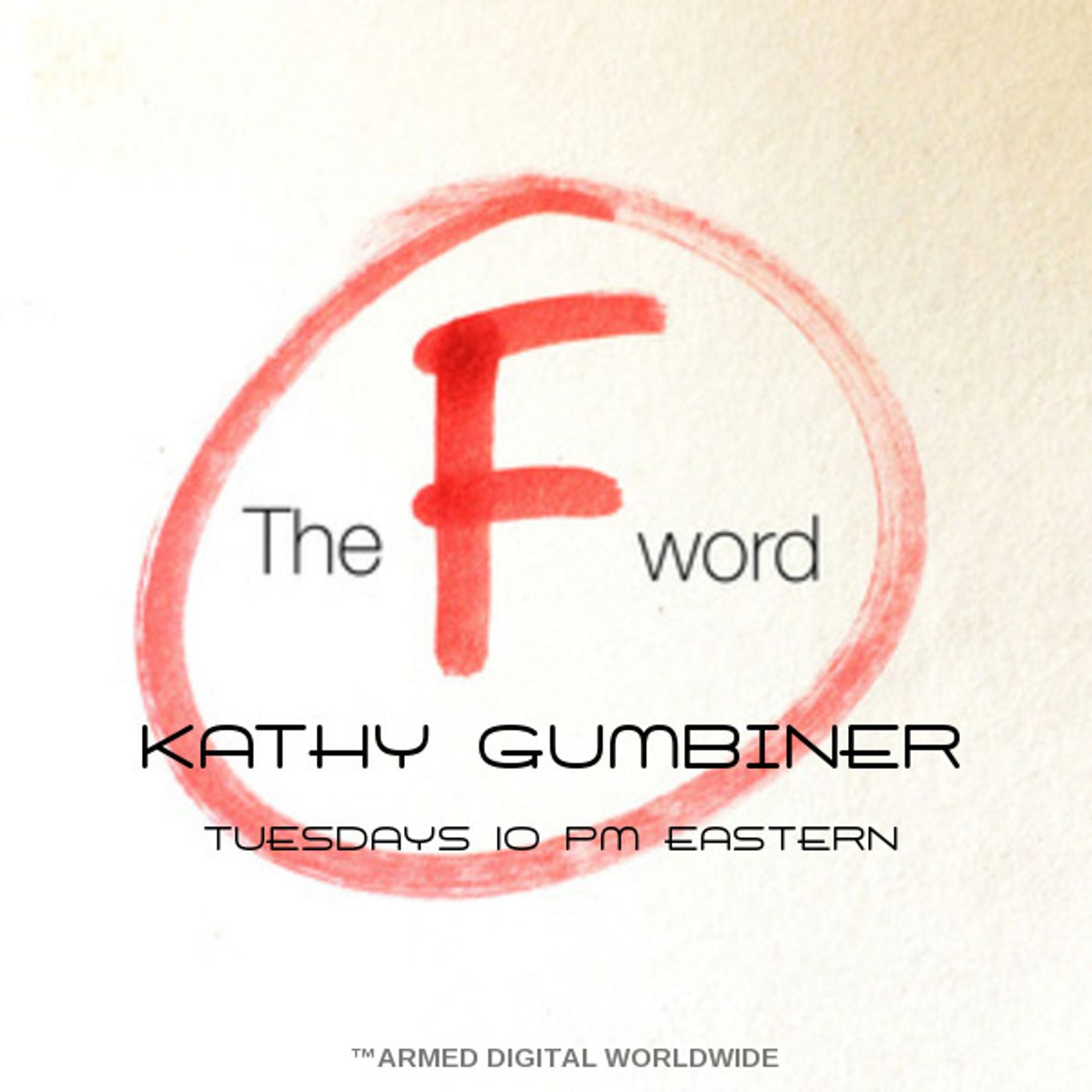 THE F WORD with Cathy