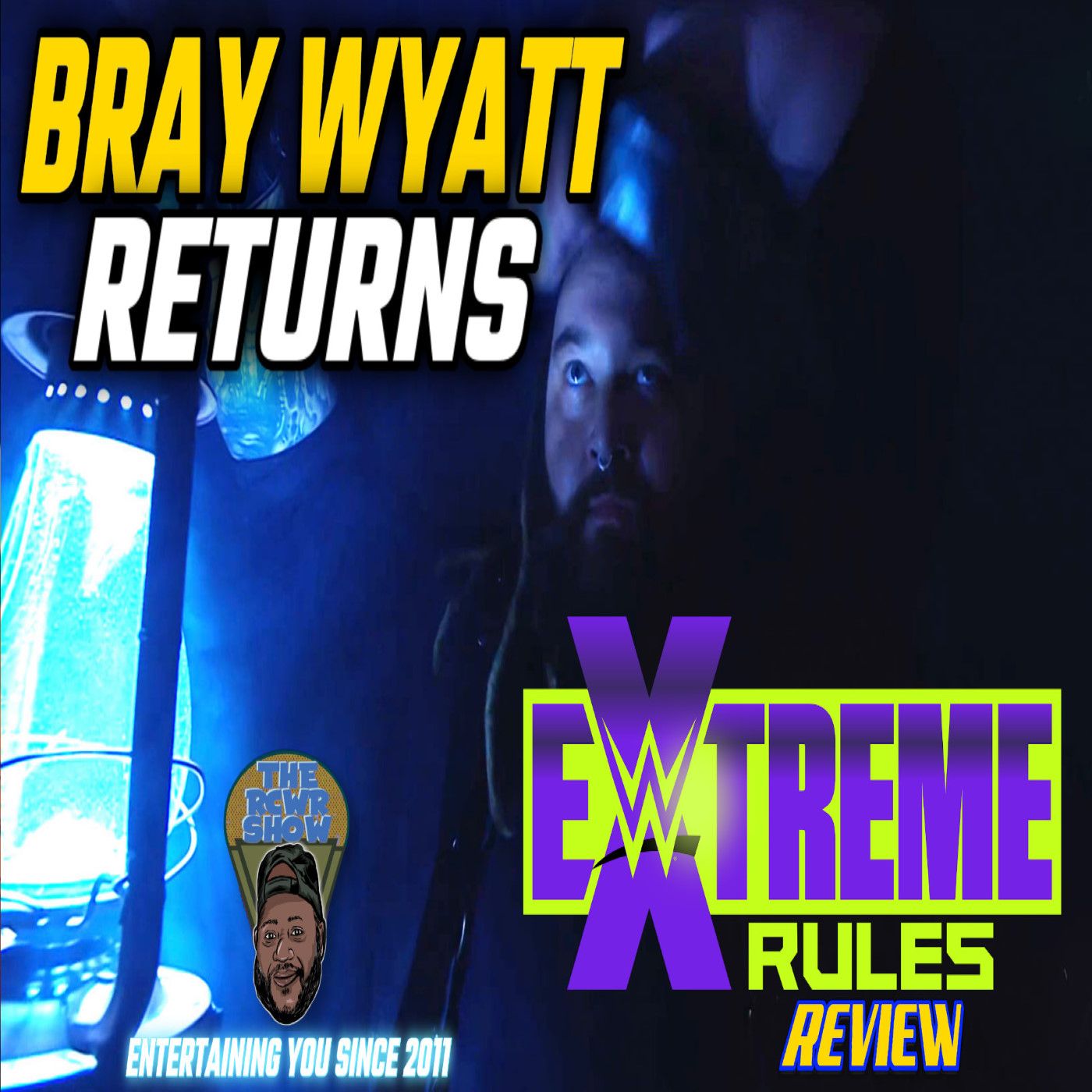 Bray Wyatt's Triumph Return! WWE Extreme Rules Post Show | The RCWR Show 10/8/22 episode artwork