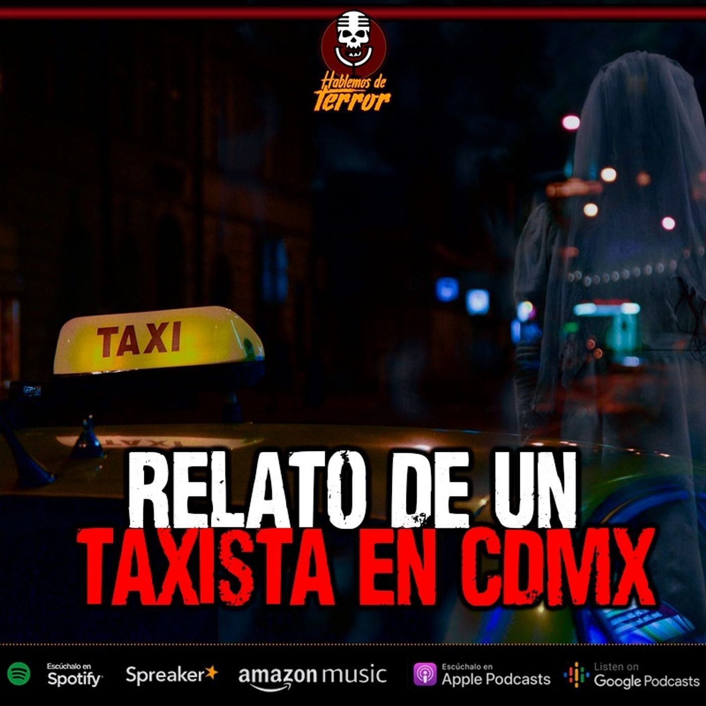 Experiencia de TERROR de un TAXISTA en la CDMX