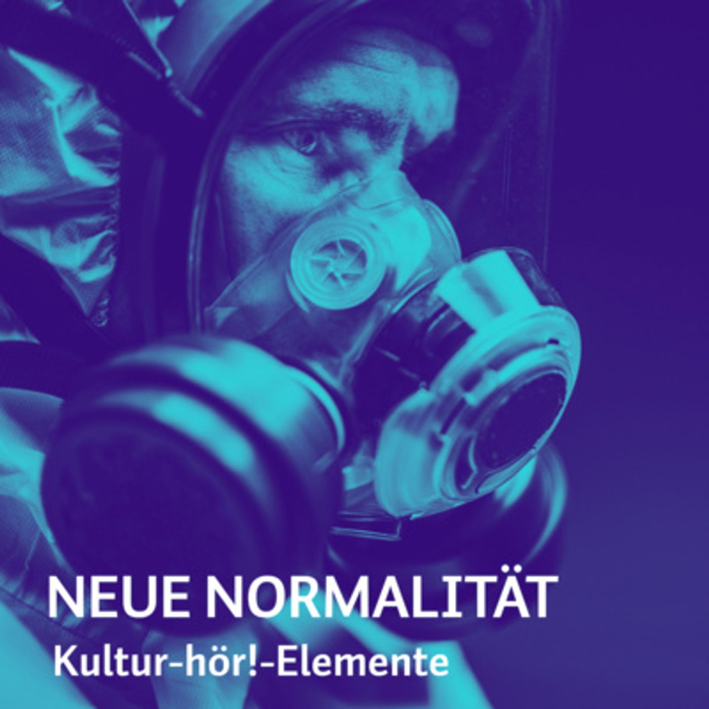 Neue Normalität: Reflektionen zu (Post) - Corona | 1. Angst als Leitmotiv episode artwork