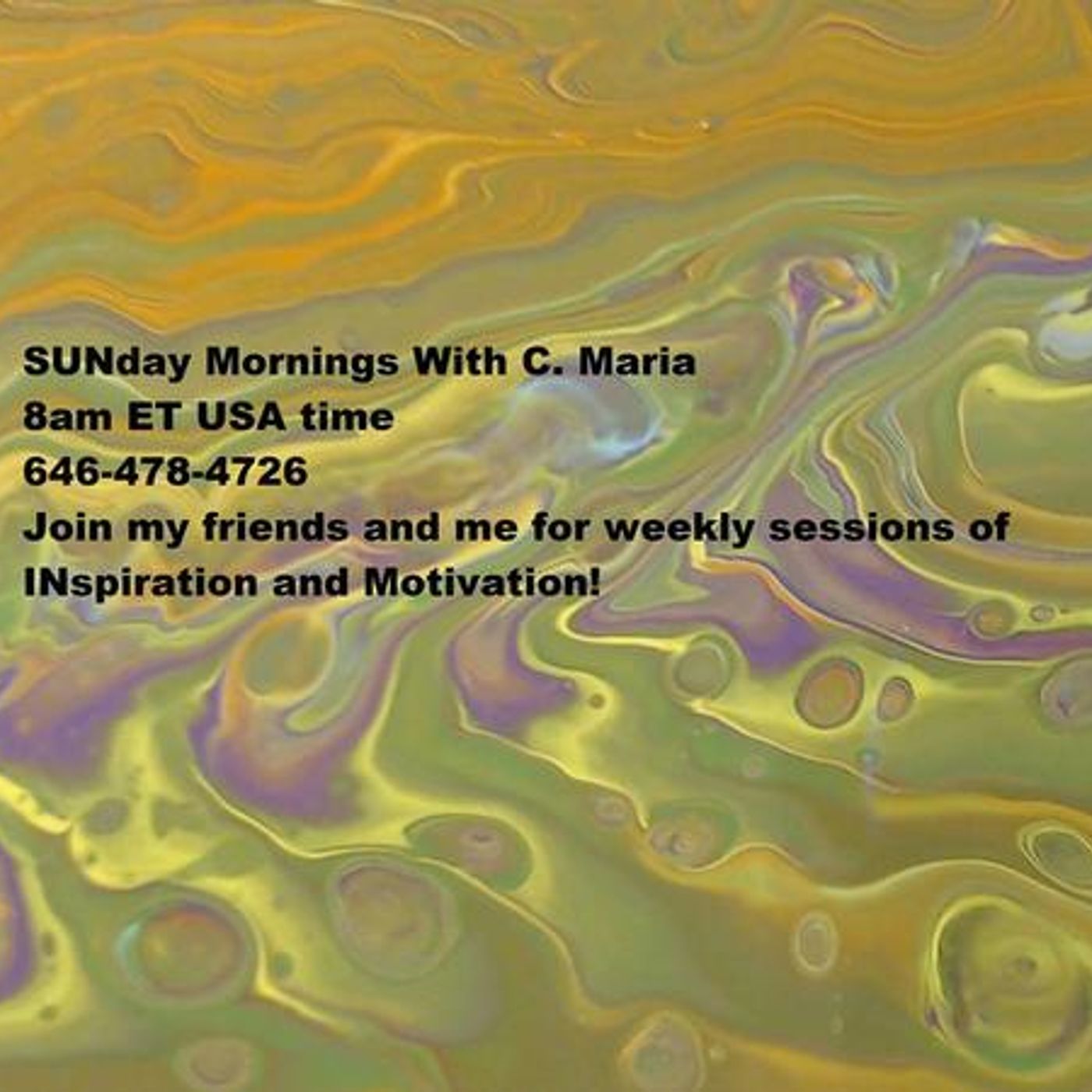 The SUNday Morning INspiration With C. Maria episode artwork