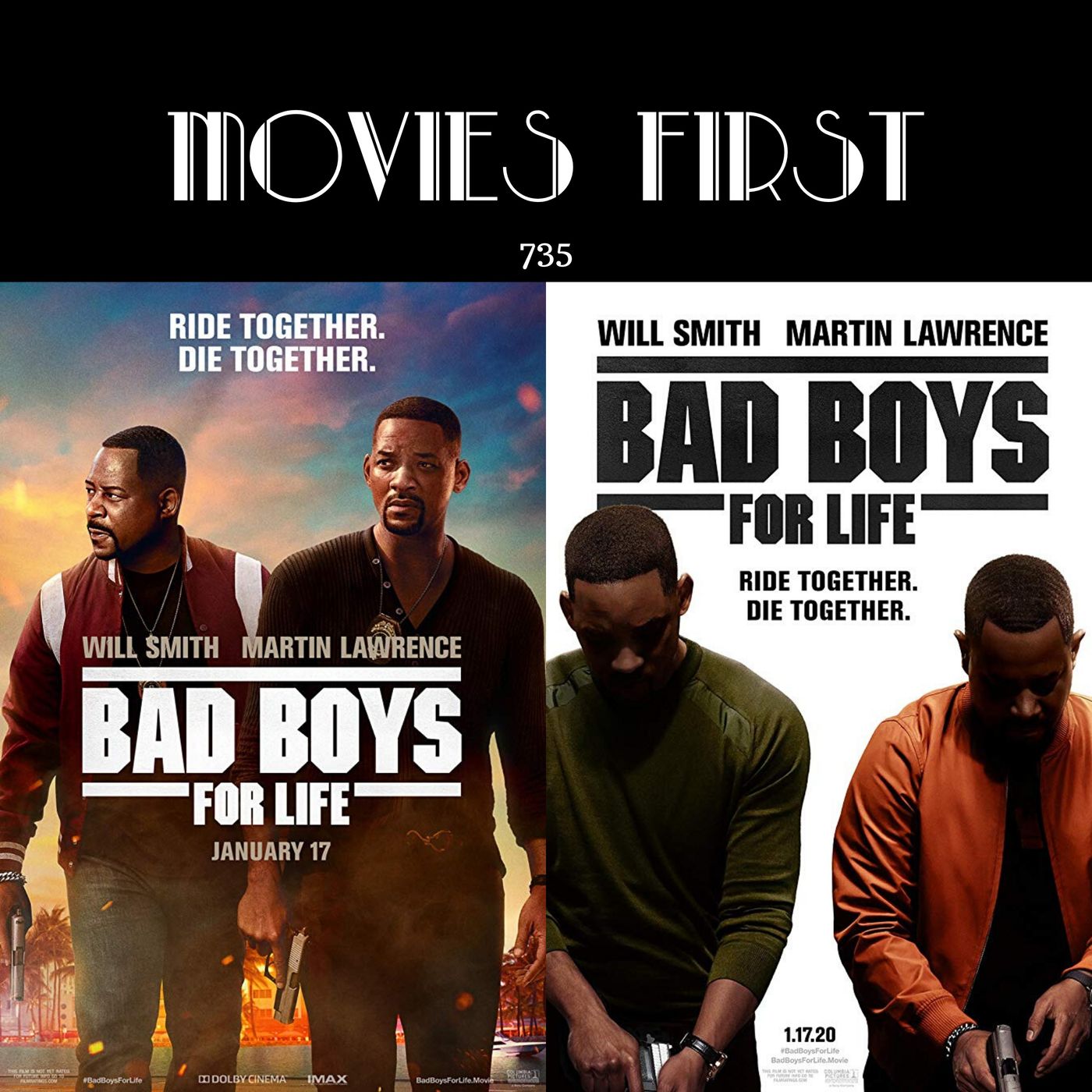 735: Bad Boys for Life (Action, Comedy, Crime) (the  @MoviesFirst review)