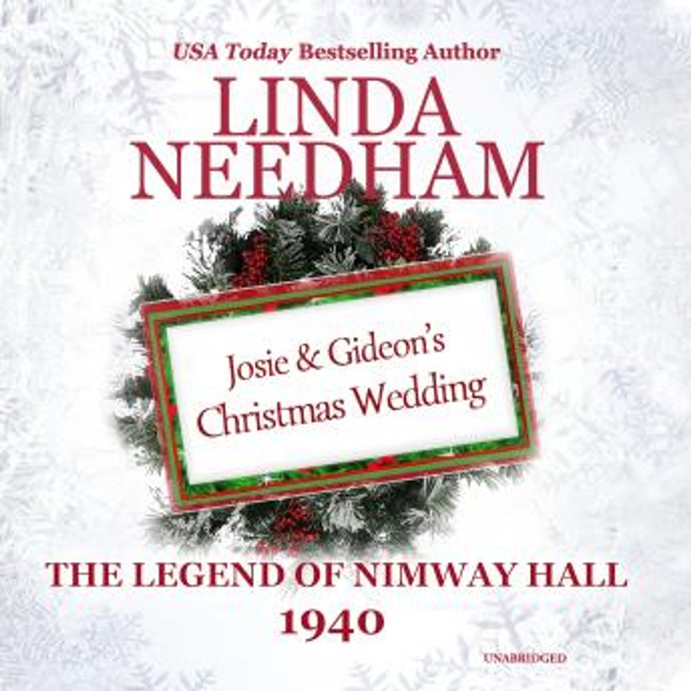 1940: Josie and Gideon’s Christmas Wedding by Linda Needham episode artwork