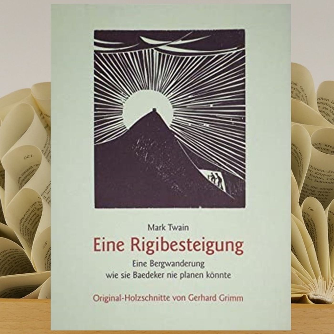 23.17. Mark Twain - Eine Rigi-Besteigung (Benita Hanke) episode artwork