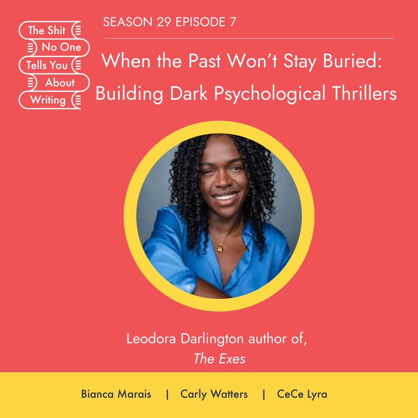 When the Past Won't Stay Buried: Building Dark Psychological Thrillers episode artwork