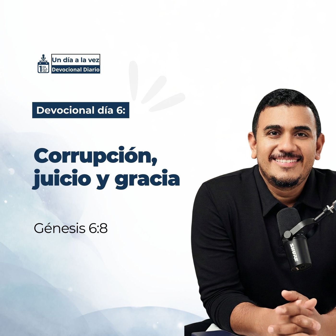 Génesis 6: Corrupción, juicio y gracia