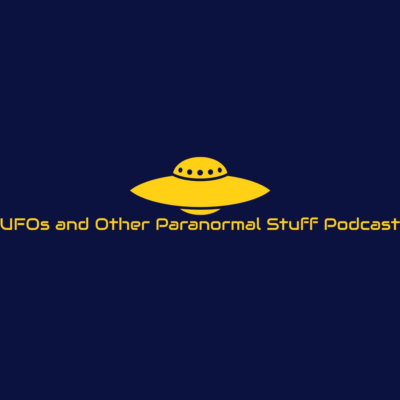 UFO\'s and Other Paranormal Stuff