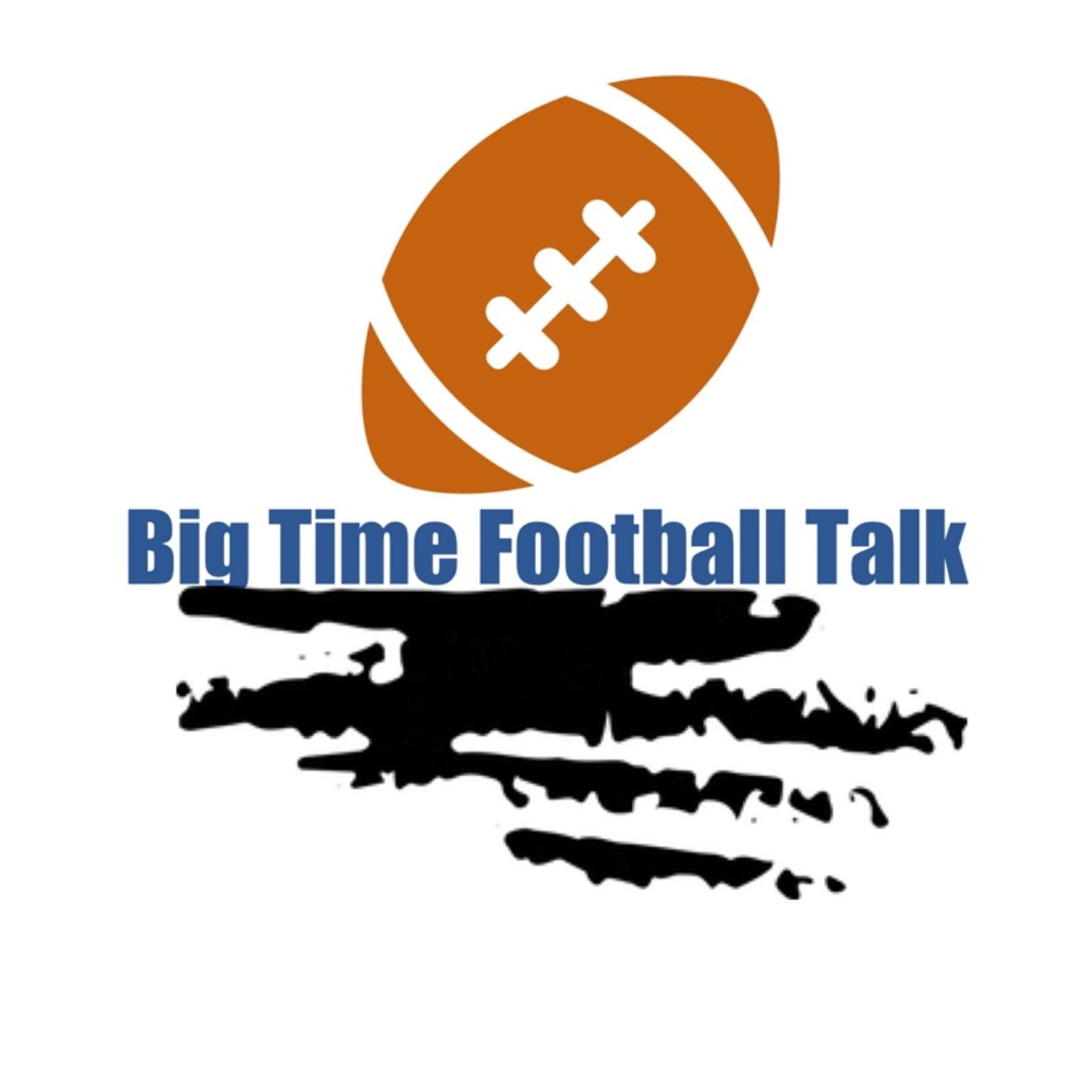 Big Time Football Talk