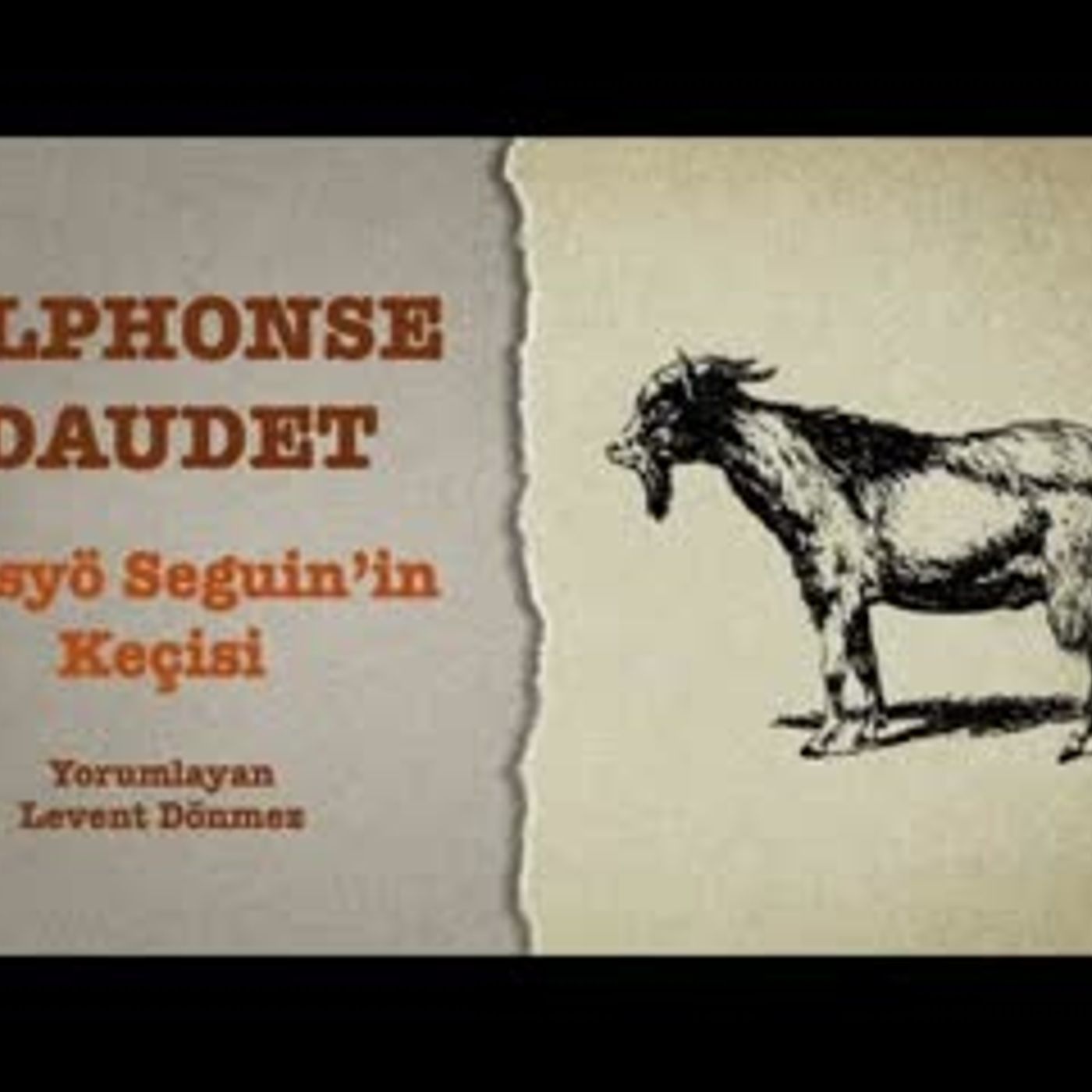 Alphonse Daudet - Mösyö Seguin'in Keçisi episode artwork