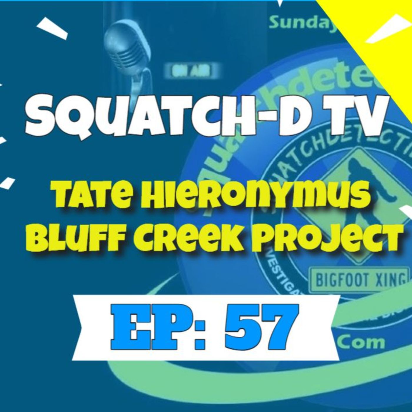The Bigfoot Mystery - Squatch-D TV