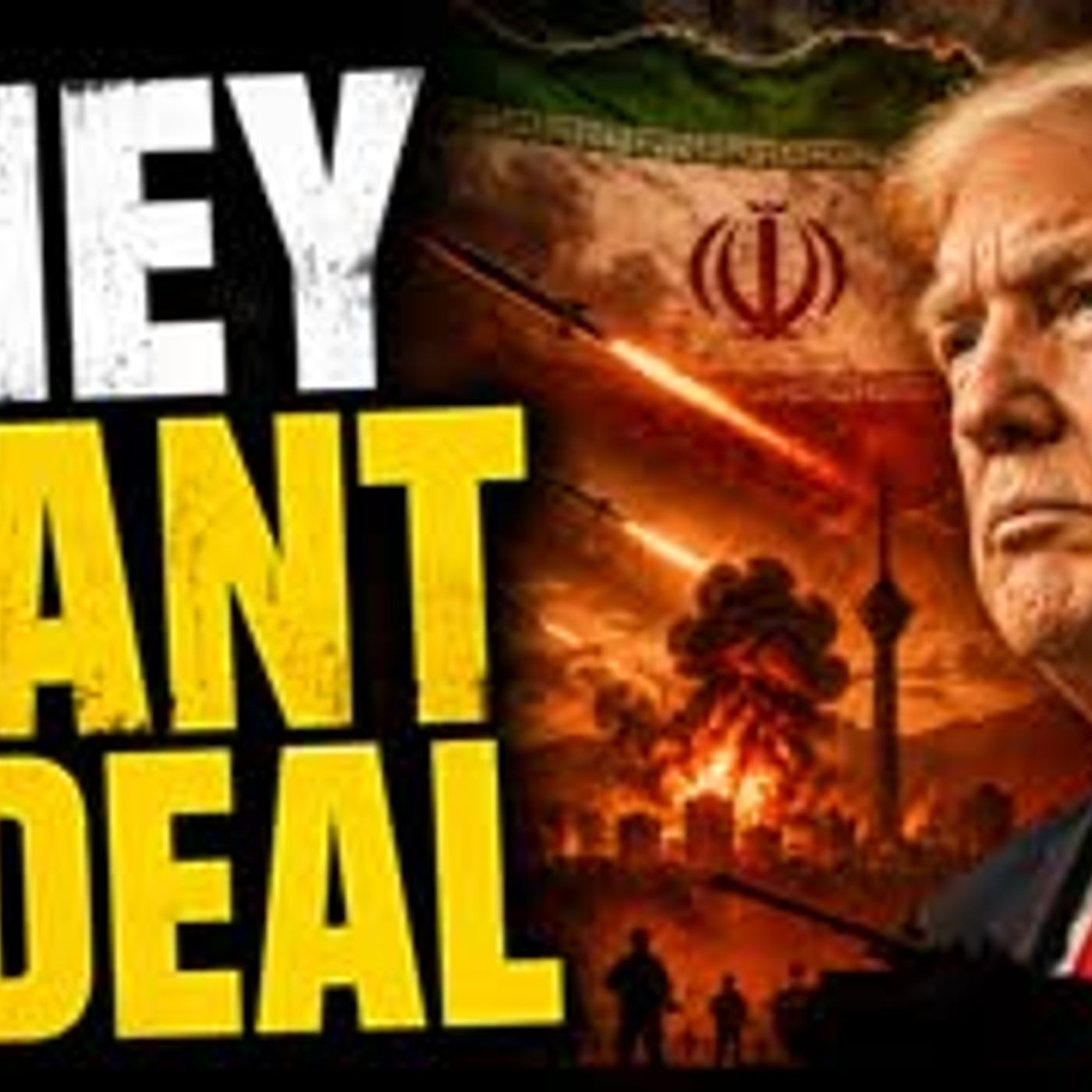 TRUMP SAYS "THEY WANT A DEAL.." episode artwork