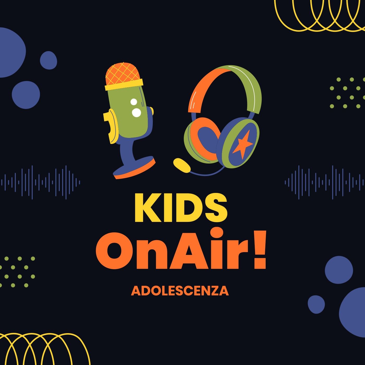 Kids on Air: L'adolescenza podcast artwork
