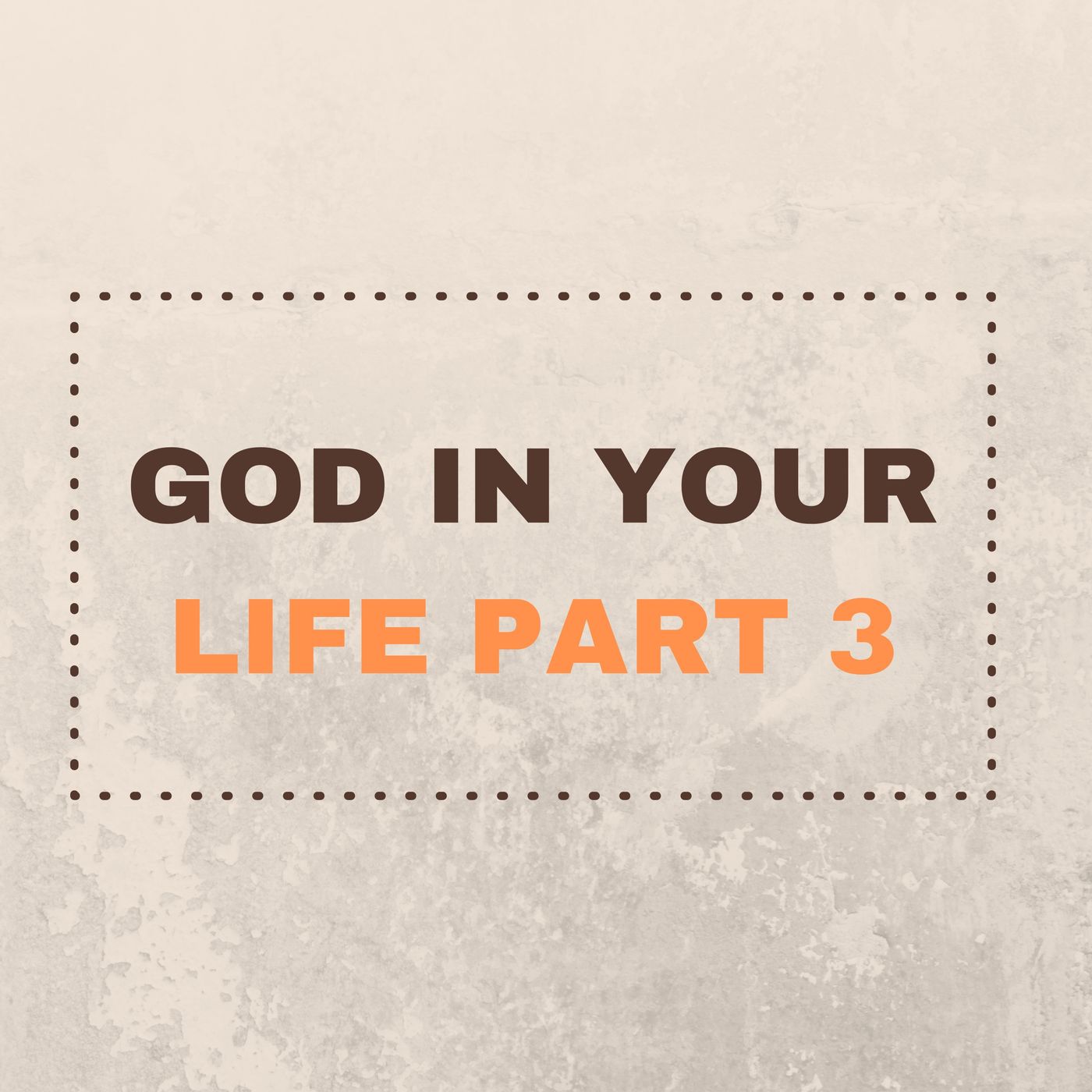 God In Your Life Part III episode artwork
