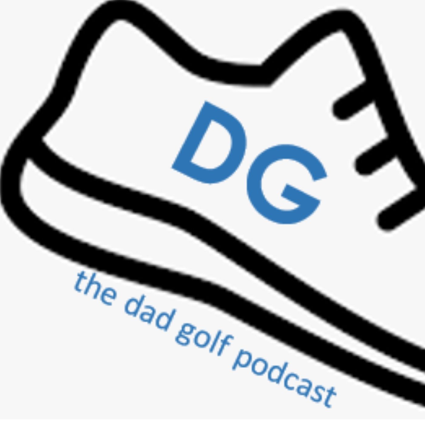 The Dad Golf Podcast