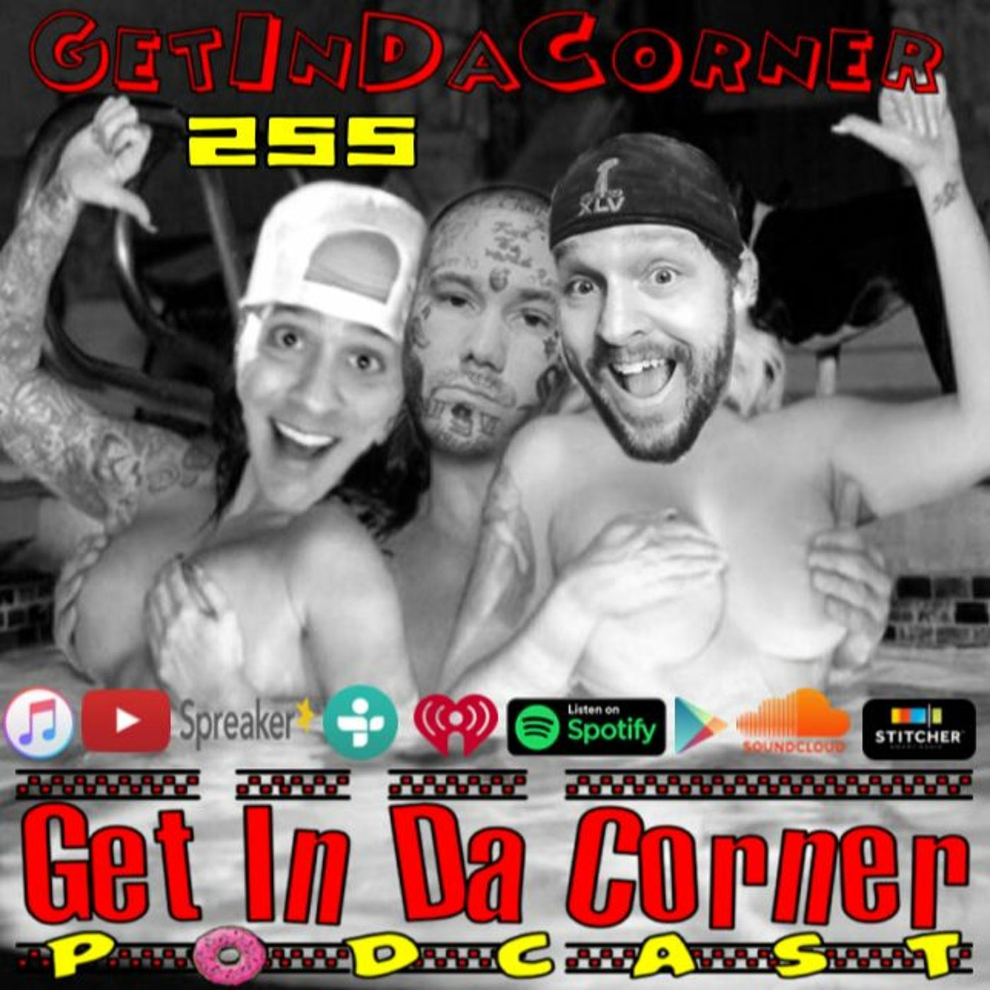Ryan Dalton, Get Yo A$s In Da Corner!!  - Get In Da Corner podcast 255 episode artwork