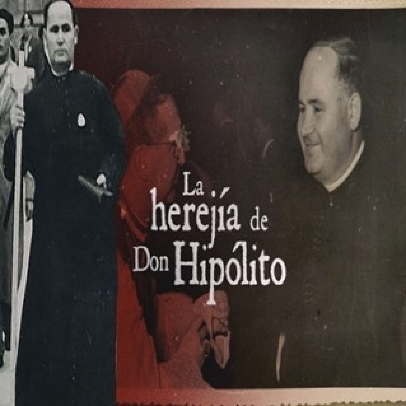 Cuarto Milenio: La herejía de don Hipólito