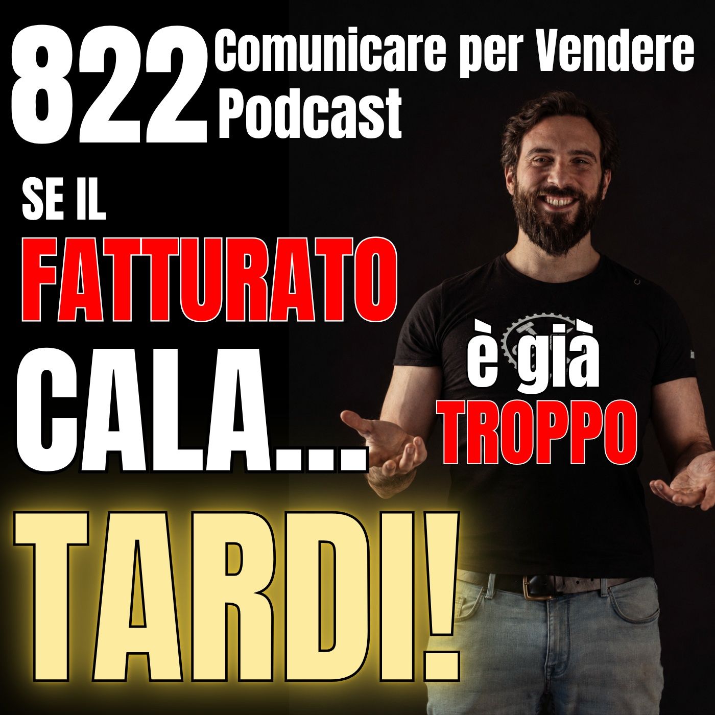 822 - Se il fatturato cala è già troppo tardi! episode artwork