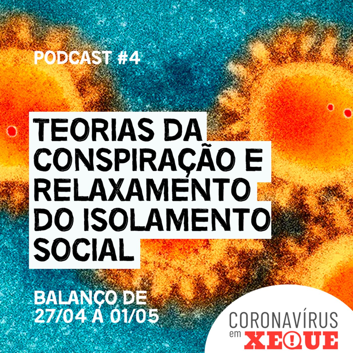Coronavírus em Xeque