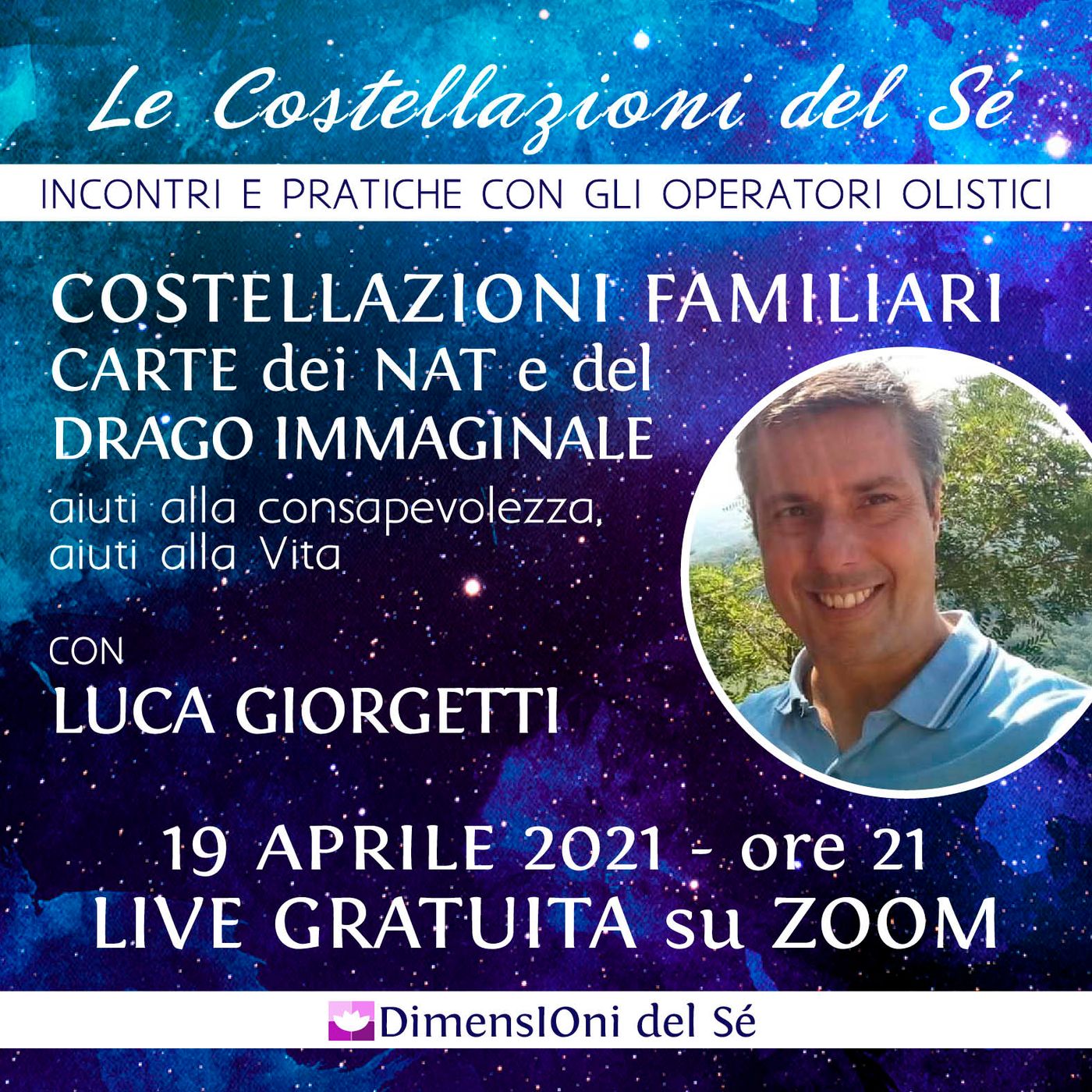 Costellazioni del Sé - Incontri e pratiche con gli Operatori Olistici