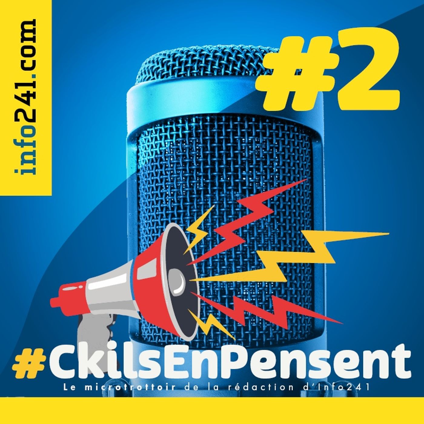 CkilsEnPensent, le micro-trottoir de la rédaction d\'Info241