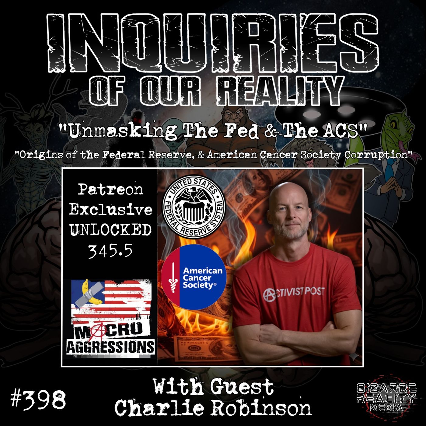 #398 "Unmasking The Fed & The ACS" with Charlie Robinson episode artwork