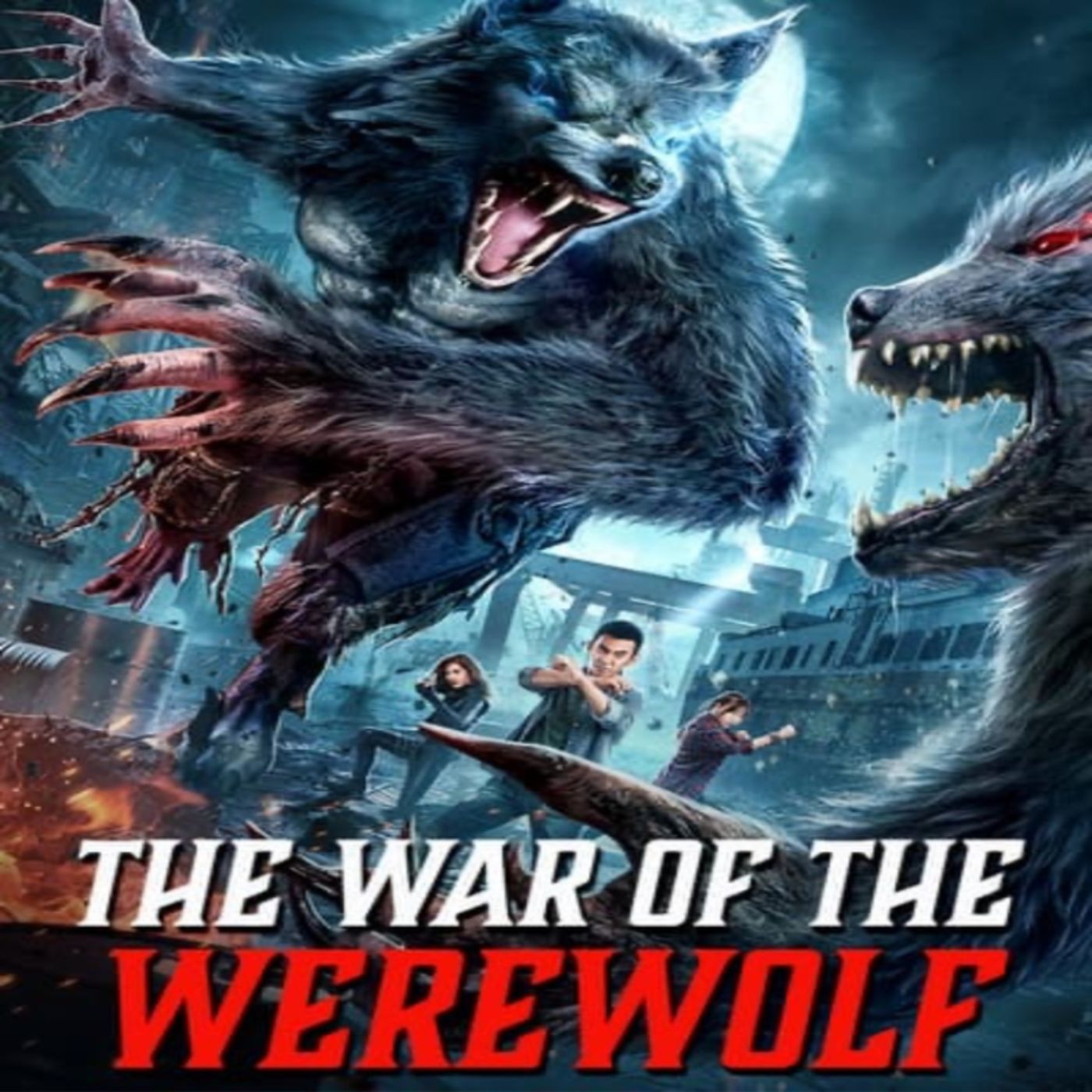 The War Of The Werewolf (2021) Movie Review (Where's The War) episode artwork